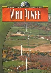 Wind Power (Energy for the Future and Global Warming)