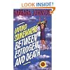 Living Somewhere between Estrogen and Death: For Women Only