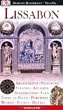 Vis a Vis, Lissabon: Architektur, Stadtplan, Str&auml;nde, Spazierg&auml;nge, Torre de Bel&eacute;m, Fado, Azulejos, Portwein, Museen, Touren, Hotels - Susie Boulton