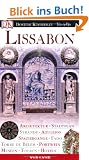 Vis a Vis, Lissabon: Architektur, Stadtplan, Str�nde, Spazierg�nge, Torre de Bel�m, Fado, Azulejos, Portwein, Museen, Touren, Hotels