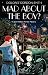 Mad About the Boy?