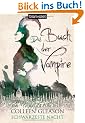 Das Buch der Vampire 2: Schw�rzeste Nacht