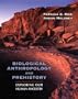 Biological Anthropology and Prehistory: Exploring Our Human Ancestry
