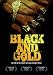 Black  And Gold: The Story of the Almighty Latin King and Queen Nation