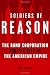 Soldiers of Reason: The RAND Corporation and the Rise of the American Empire