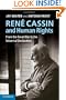 René Cassin and Human Rights: From the Great War to the Universal Declaration