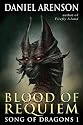 Blood of Requiem (Song of Dragons, Book 1)