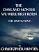 The Days and Months We Were First Born- The Unraveling (Book 1 of 3)