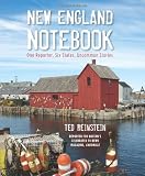 New England Notebook: One Reporter, Six States, Uncommon Stories