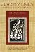 Jewish Women in Pre-State Israel: Life History, Politics, and Culture (Hbi Series on Jewish Women)