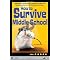 Middle School Survival for Young Readers