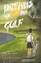 Dreams of Golf (Dreams of ...Series)