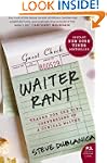 Waiter Rant: Thanks for the Tip--Conf...