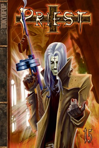 Priest, Vol. 15: Dirge for the Unwanted
