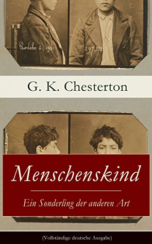 Menschenskind - Ein Sonderling der anderen Art (Vollständige deutsche Ausgabe): Die turbulente und phantastische Geschichte von Innozenz Smith (German Edition)
