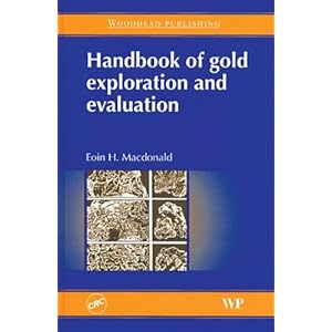 Handbook of Gold Exploration and Evaluation  - Eoin Henderson Macdonald