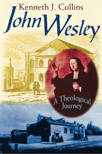 Buy John Wesley A Theological Journey687027918 Filter