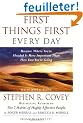 First Things First Everyday: Daily Reflections When There's Too