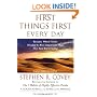 First Things First Every Day: Daily Reflections- Because Where You're Headed Is More Important Than How Fast You Get There