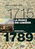 Acheter le livre La France des lumières 1715-1789