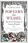 Pop Goes the Weasel: The Secret Meanings of Nursery Rhymes