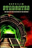 Nephilim Stargates: The Year 2012 and the Return of the Watchers