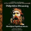 Didgeridoo Dreaming