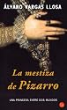 La Mestiza De Pizarro (Punto de Lectura) (Spanish Edition)