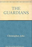 The guardians