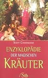 Enzyklop&auml;die der magischen Kr&auml;uter - Scott Cunningham