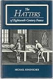 The hatters of eighteenth-century France