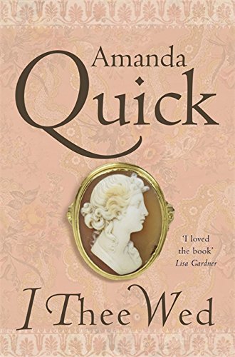 I Thee Wed: Number 2 in series (Vanza) by Amanda Quick (2-Oct-2008) Paperback