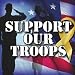 Support Our Troops / A Patriotic Tribute with Military Sounds