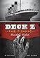 Deck Z: The Titanic: Unsinkable. Undead