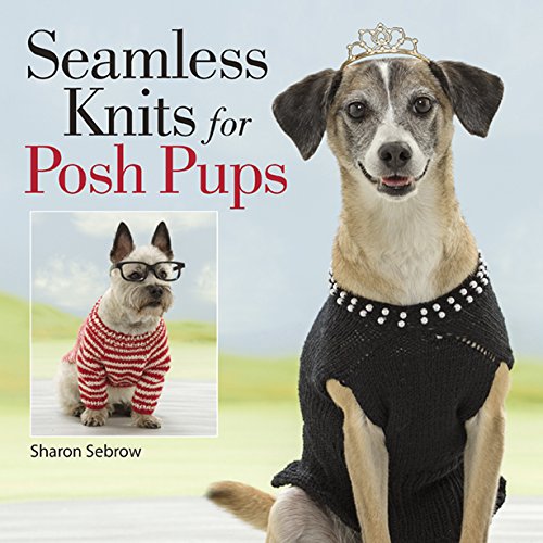 seamless knits for posh pups