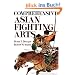 Comprehensive Asian Fighting Arts (Bushido--The Way of the Warrior)