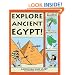 Explore Ancient Egypt!: 25 Great Projects, Activities, Experiments (Explore Your World series)