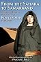 From the Sahara to Samarkand: Selected Travel Writings of Rosita Forbes, 1919-1937