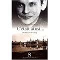 C'�tait ainsi... : Un adolescent au Goulag