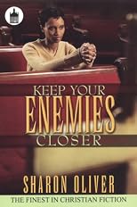 Keep Your Enemies Closer (Urban Christian)
