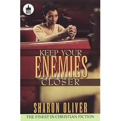 Keep Your Enemies Closer