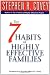 7 Habits of Highly Effective Families