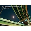 Tokyo im Licht der Nacht - Tokyo by Night
