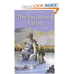 The Enchanted Castle (Wordsworth Children's Classics) (Wordsworth Collection Children's Library)