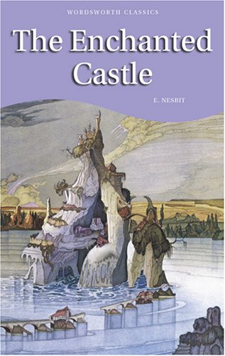 City Travel Guides Discounted  Books : The Enchanted Castle (Wordsworth Children's Classics)