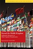 Beyond the Middle Kingdom: Comparative Perspectives on Chinas Capitalist Transformation (Contemporary Issues in Asia and Pacific)