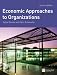 Economic
Approaches
to
Organisations
(Financial
Times)