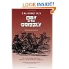 California's Day of the Grizzly: The Exciting, Tragic Story of the Mighty California Grizzly