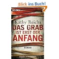 Das Grab ist erst der Anfang: Roman