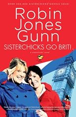 Sisterchicks Go Brit! (Sisterchicks)